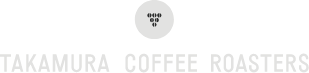 TAKAMURA COFFEE ROASTERS
